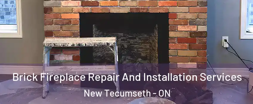  Brick Fireplace Repair And Installation Services New Tecumseth - ON