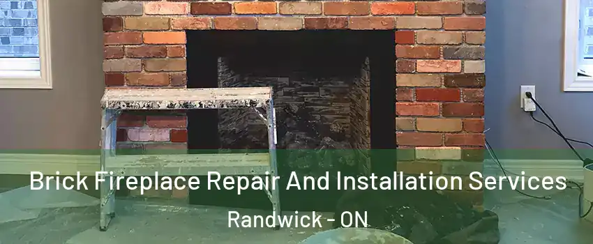  Brick Fireplace Repair And Installation Services Randwick - ON