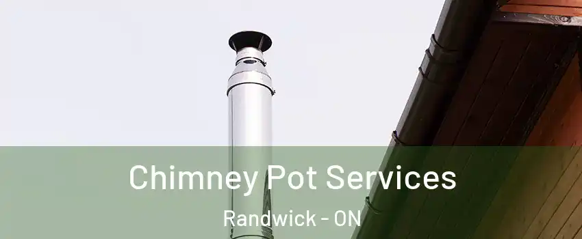  Chimney Pot Services Randwick - ON