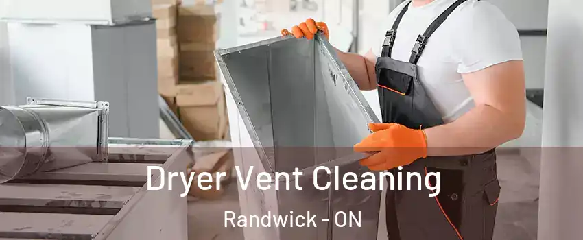  Dryer Vent Cleaning Randwick - ON