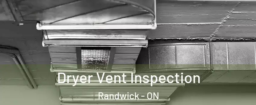  Dryer Vent Inspection Randwick - ON