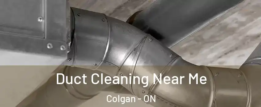  Duct Cleaning Near Me Colgan - ON