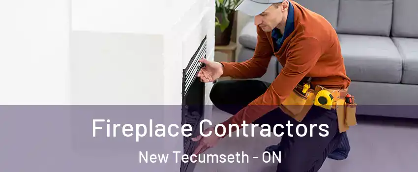 Fireplace Contractors New Tecumseth - ON