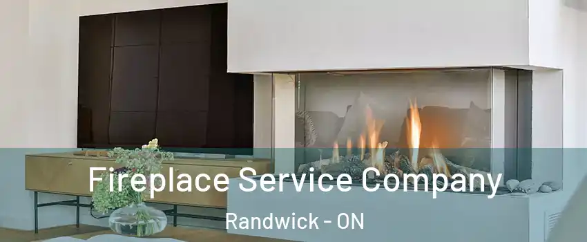  Fireplace Service Company Randwick - ON