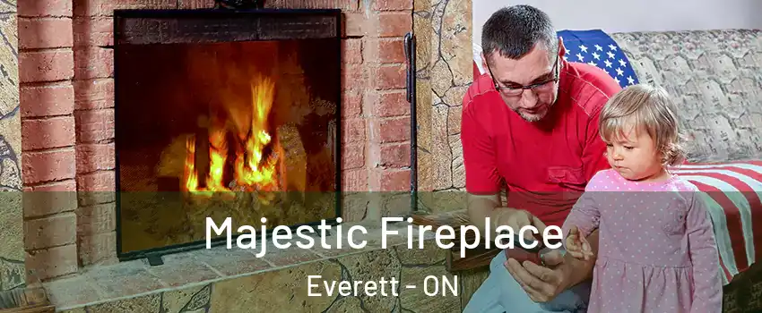  Majestic Fireplace Everett - ON