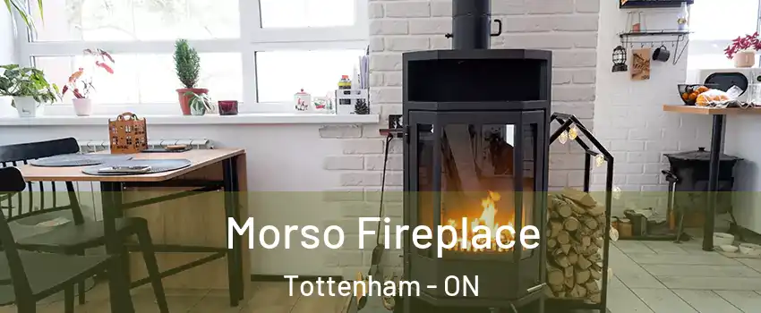  Morso Fireplace Tottenham - ON