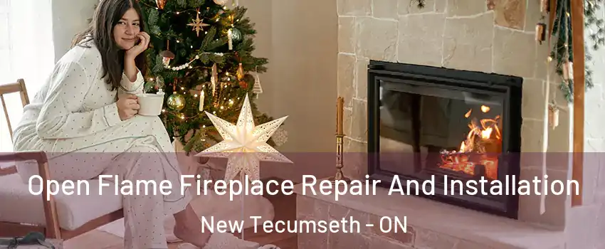  Open Flame Fireplace Repair And Installation New Tecumseth - ON