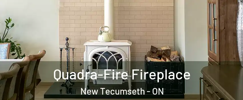  Quadra-Fire Fireplace New Tecumseth - ON