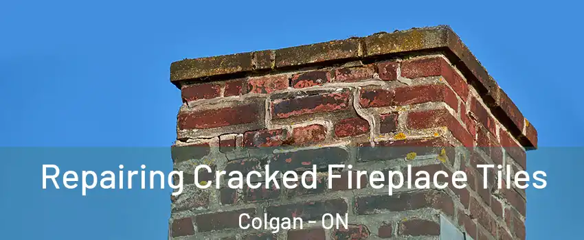  Repairing Cracked Fireplace Tiles Colgan - ON
