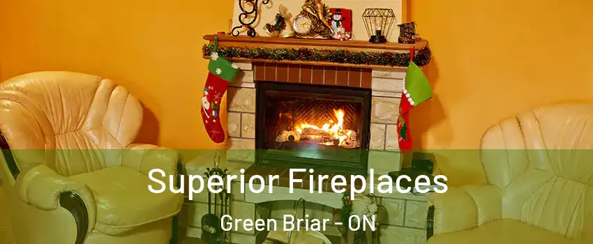  Superior Fireplaces Green Briar - ON