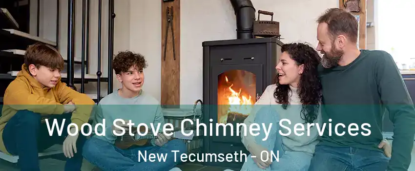  Wood Stove Chimney Services New Tecumseth - ON