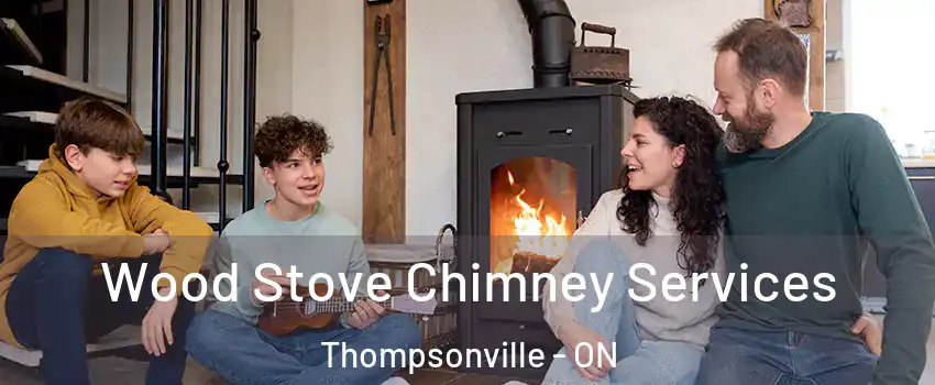  Wood Stove Chimney Services Thompsonville - ON